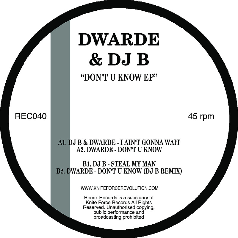 Kniteforce Revolution | Dwarde & DJ B - Don't U Know EP (12 Kniteforce Revolution | Dwarde & DJ B - Don't U Know EP (12