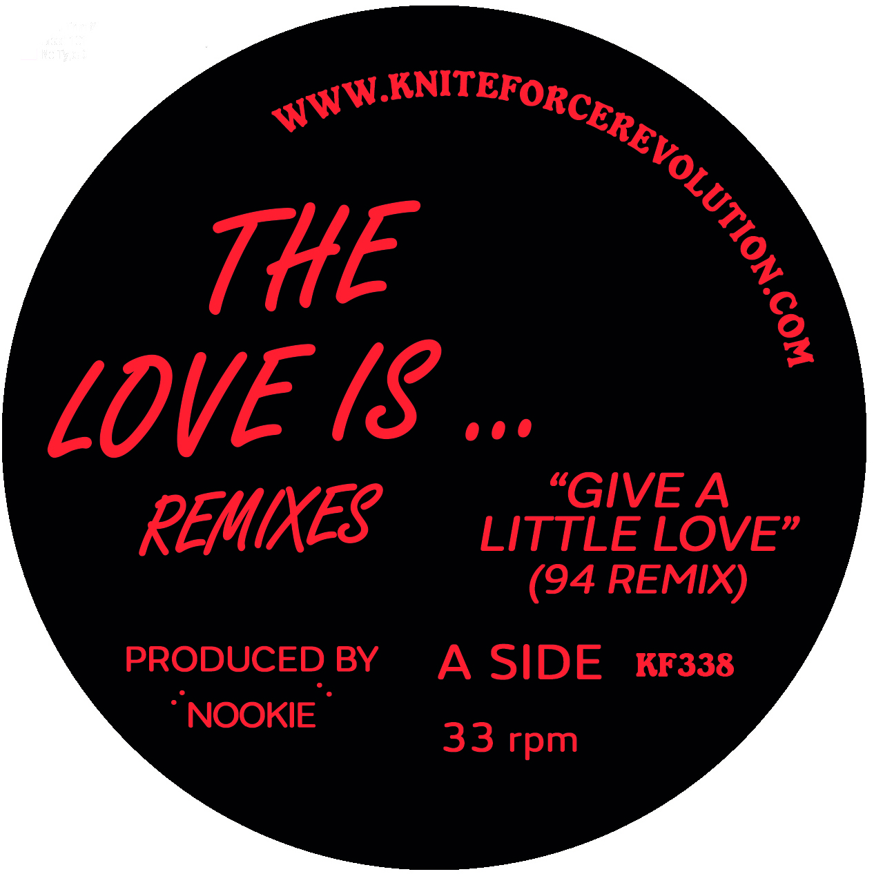 Kniteforce Revolution | Nookie - The Love Is94 Remixes (12