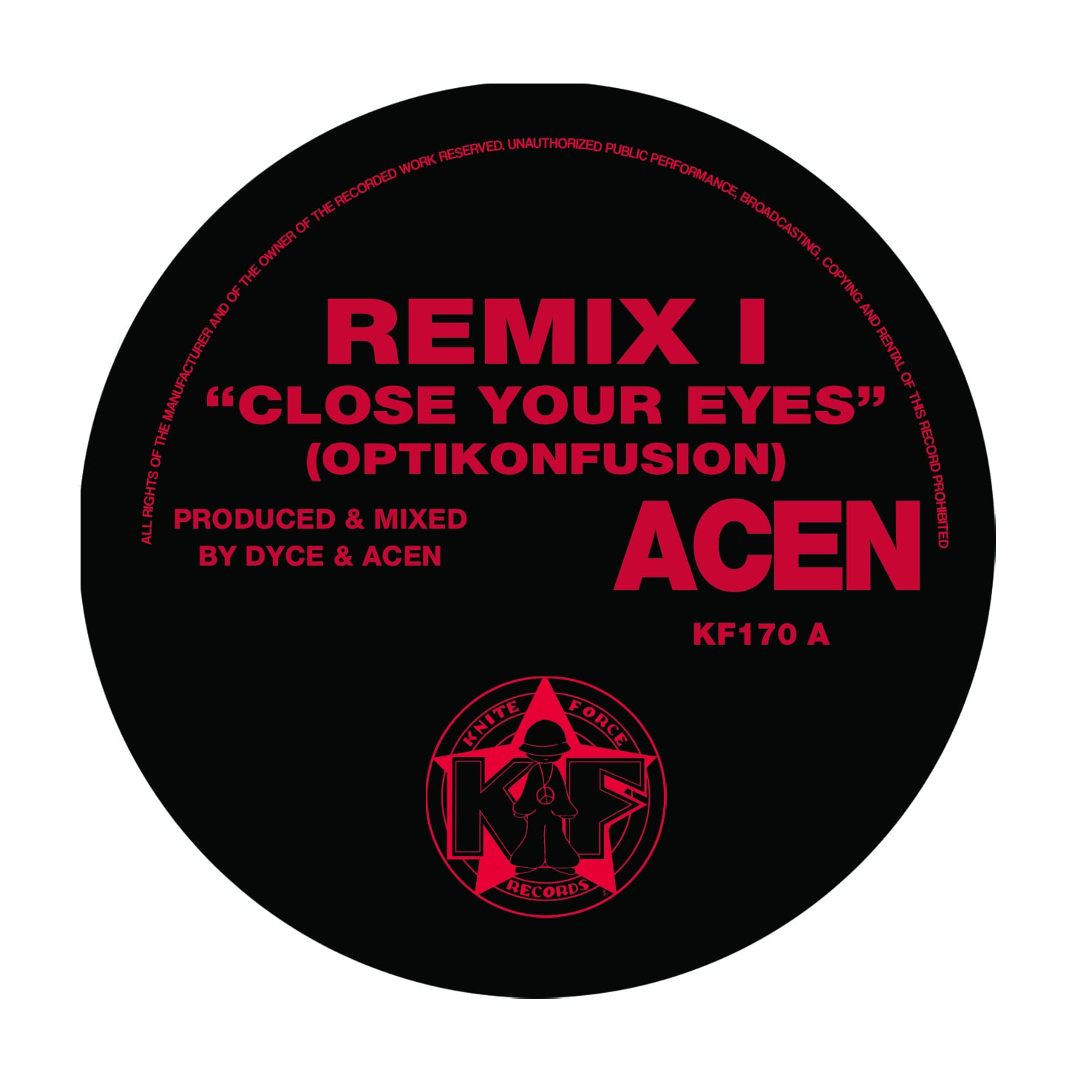 Kniteforce Revolution | Acen - Close Your Eyes EP (New Old Art